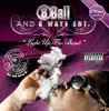 8 Ball - Light Up Tha Bomb- Chopped and Screwed